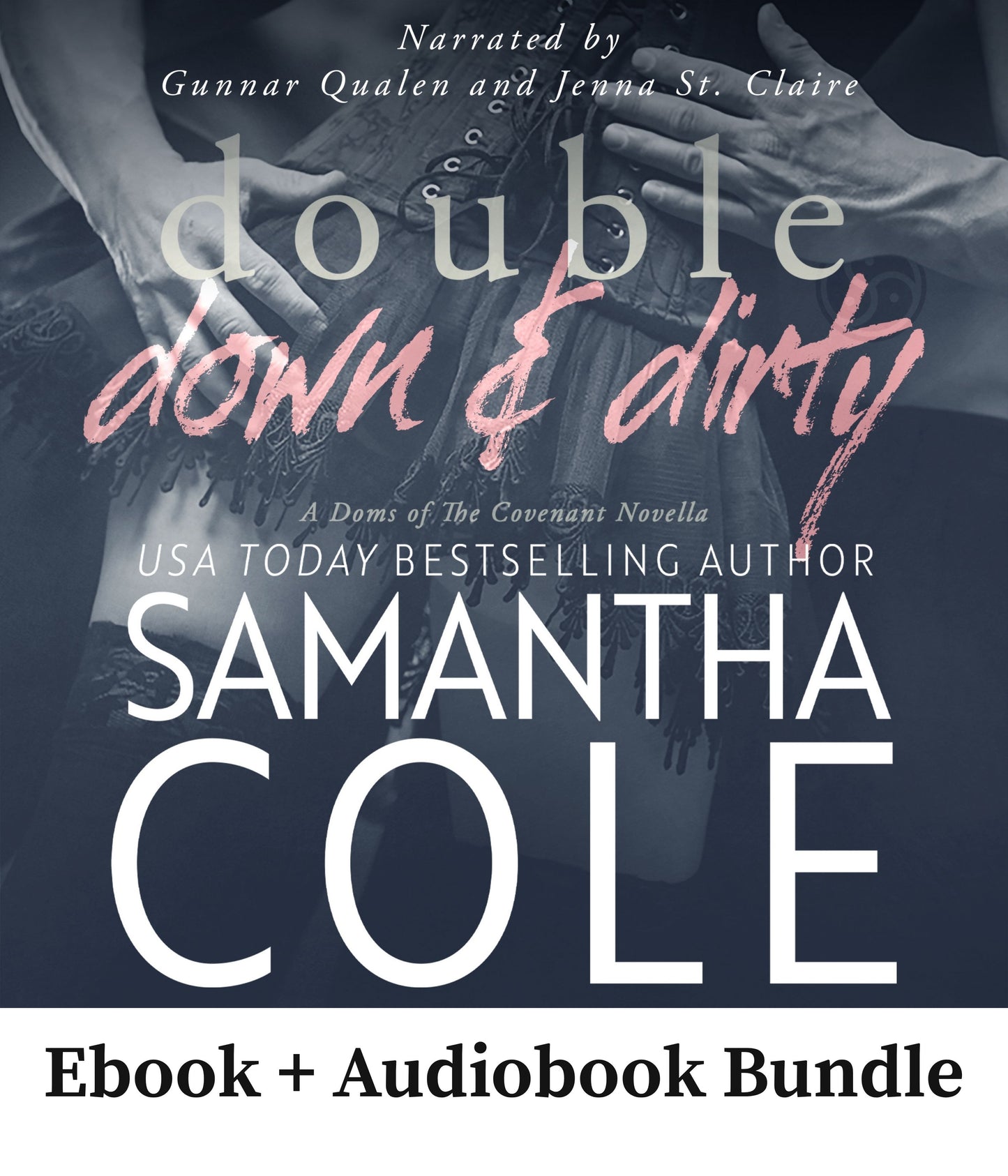 Double Down & Dirty: Doms of The Covenant Book 1