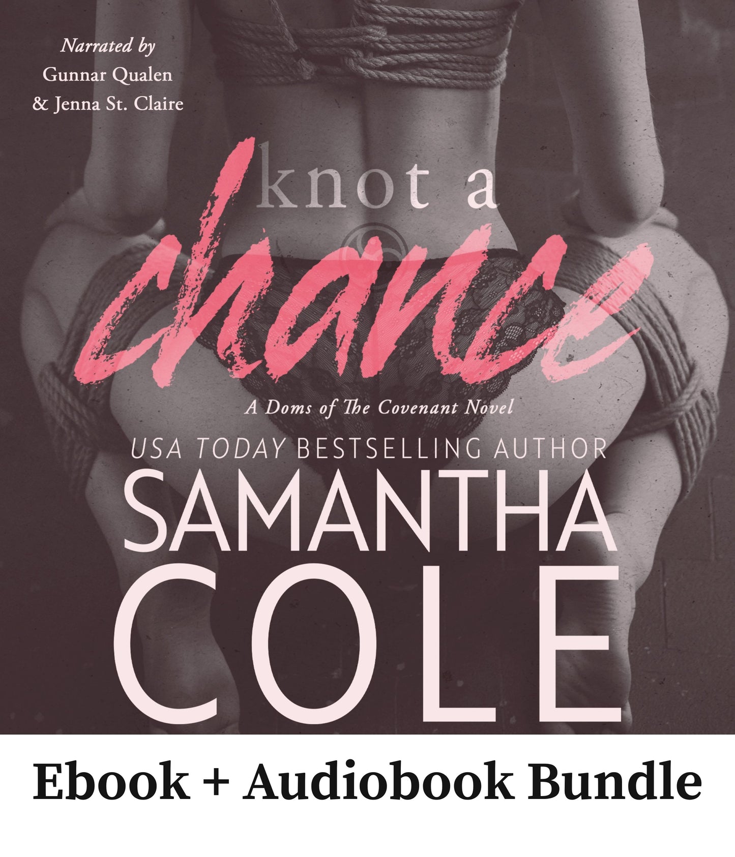 Knot a Chance: Doms of The Covenant Book 3
