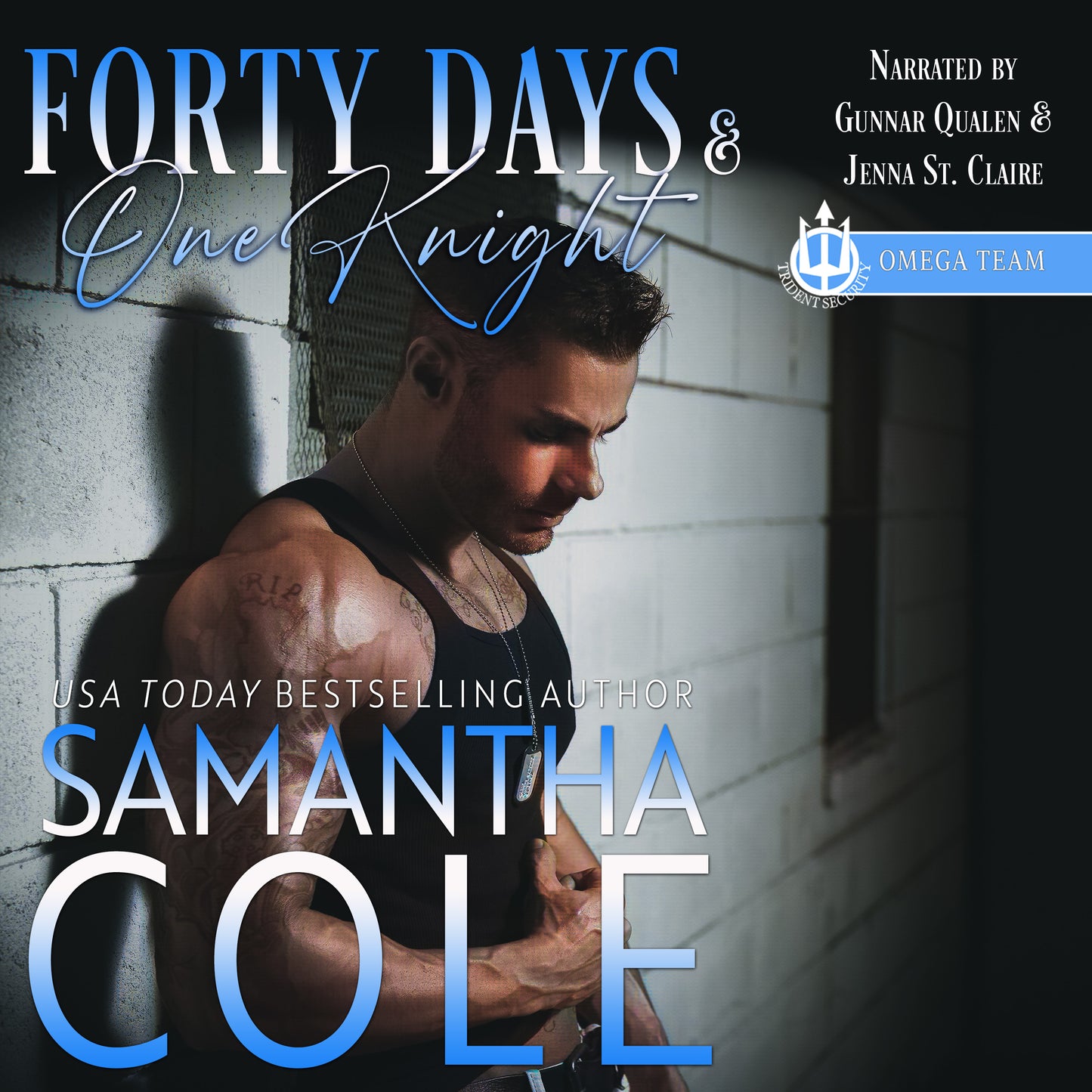 Forty Days & One Knight: Trident Security Omega Team Book 2 - Audiobook
