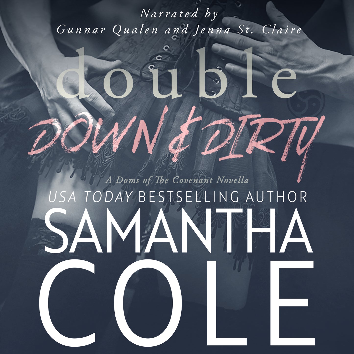 Double Down & Dirty: Doms of The Covenant Book 1 - Audiobook
