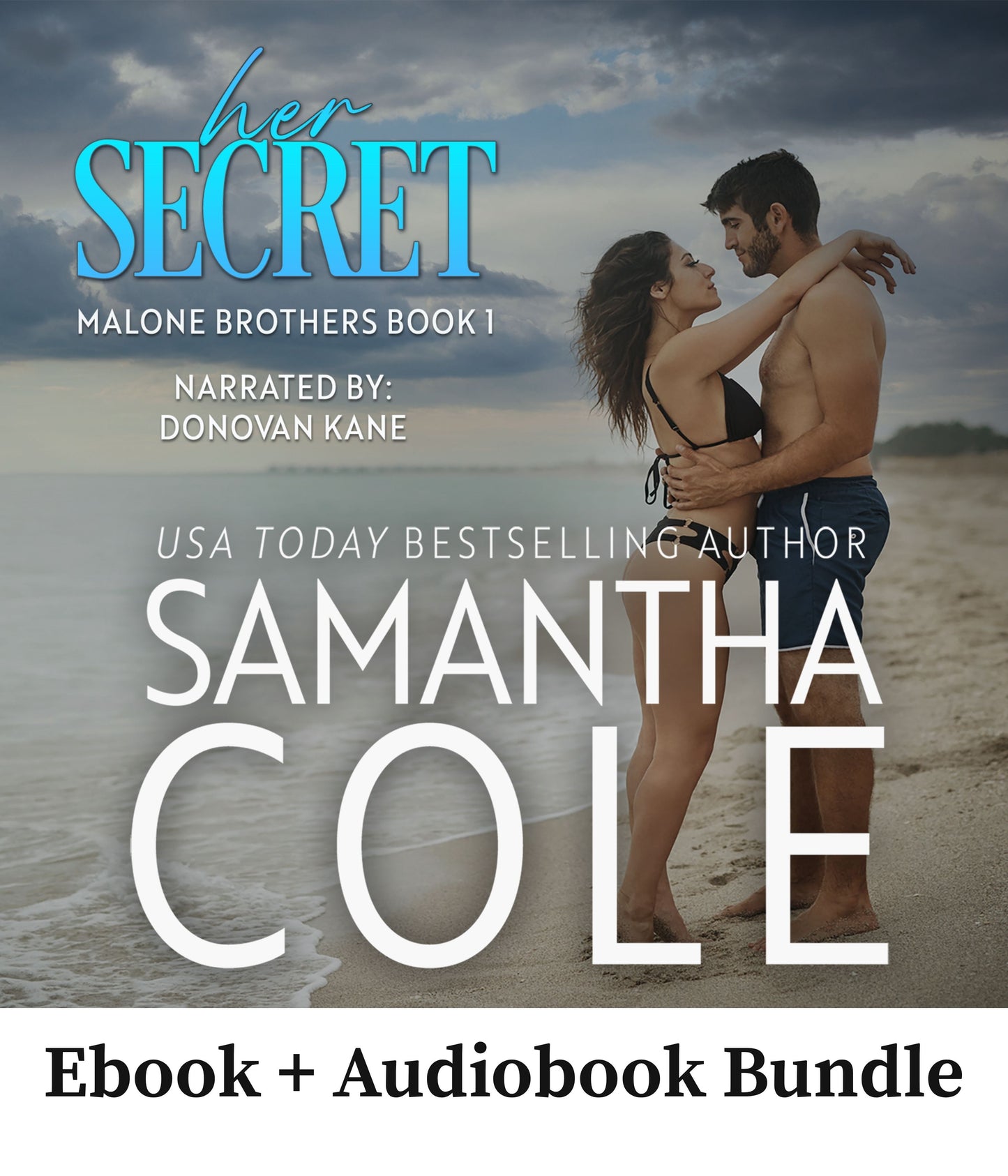Her Secret: Malone Brothers Book 1