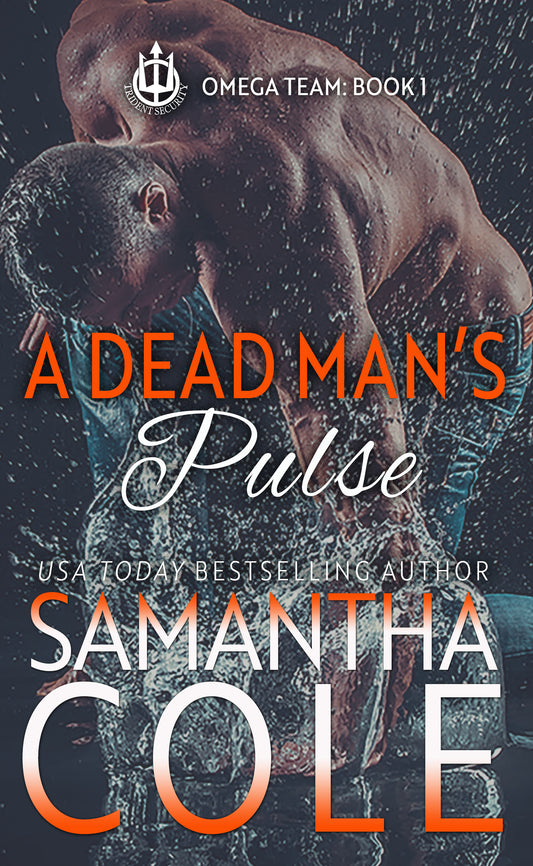 A Dead Man's Pulse: Trident Security Omega Team Book 1