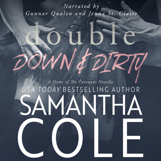 Double Down & Dirty: Doms of The Covenant Book 1 - Audiobook
