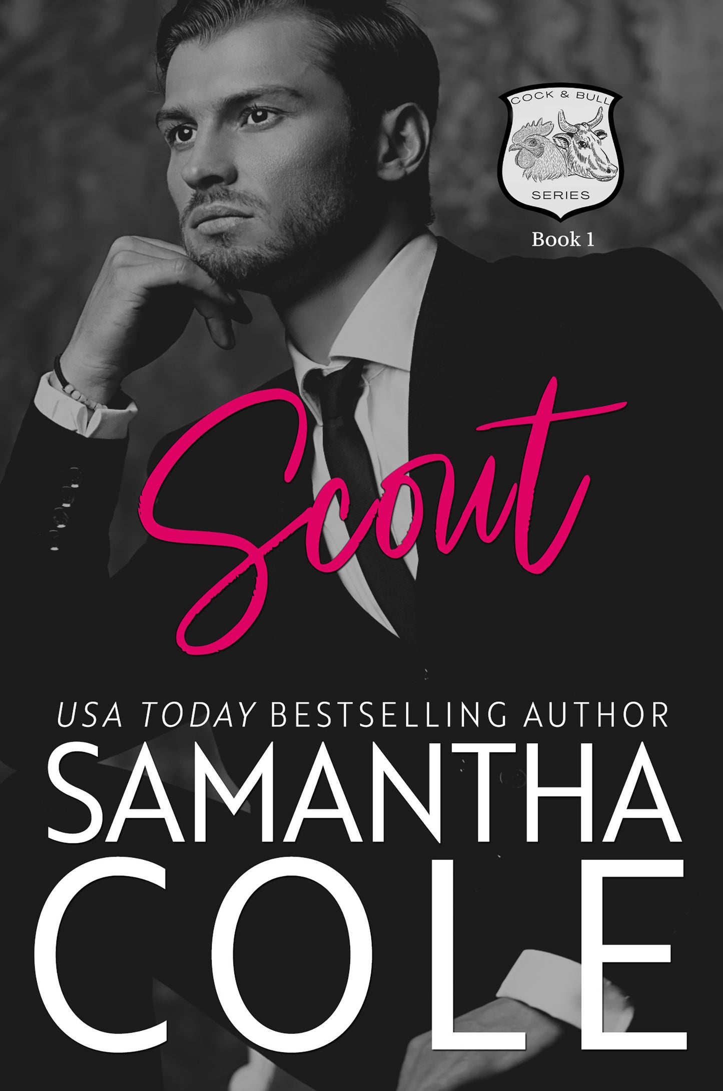 Scout: Cock & Bull Book 1