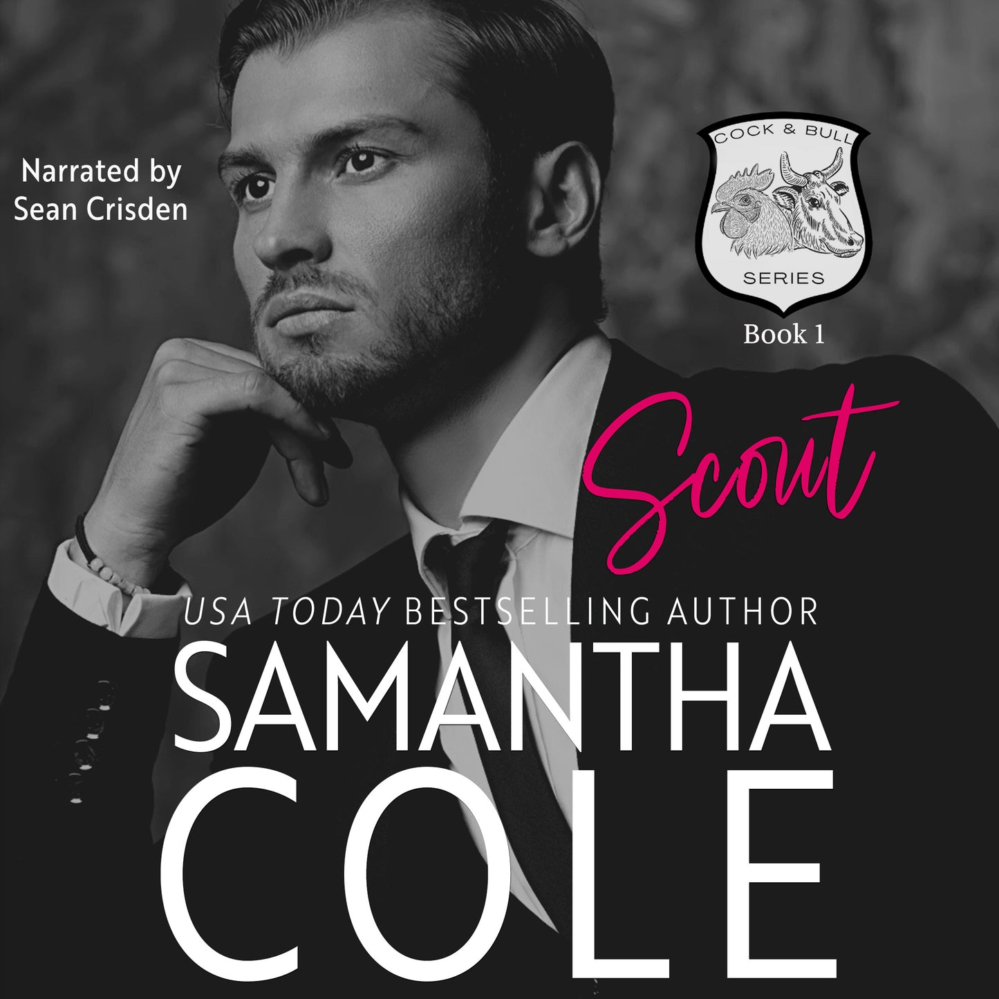 Scout: Cock & Bull Book 1