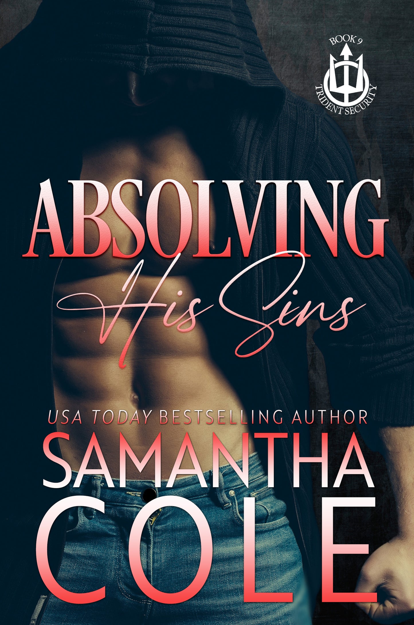 Absolving His Sins: Trident Security Book 9