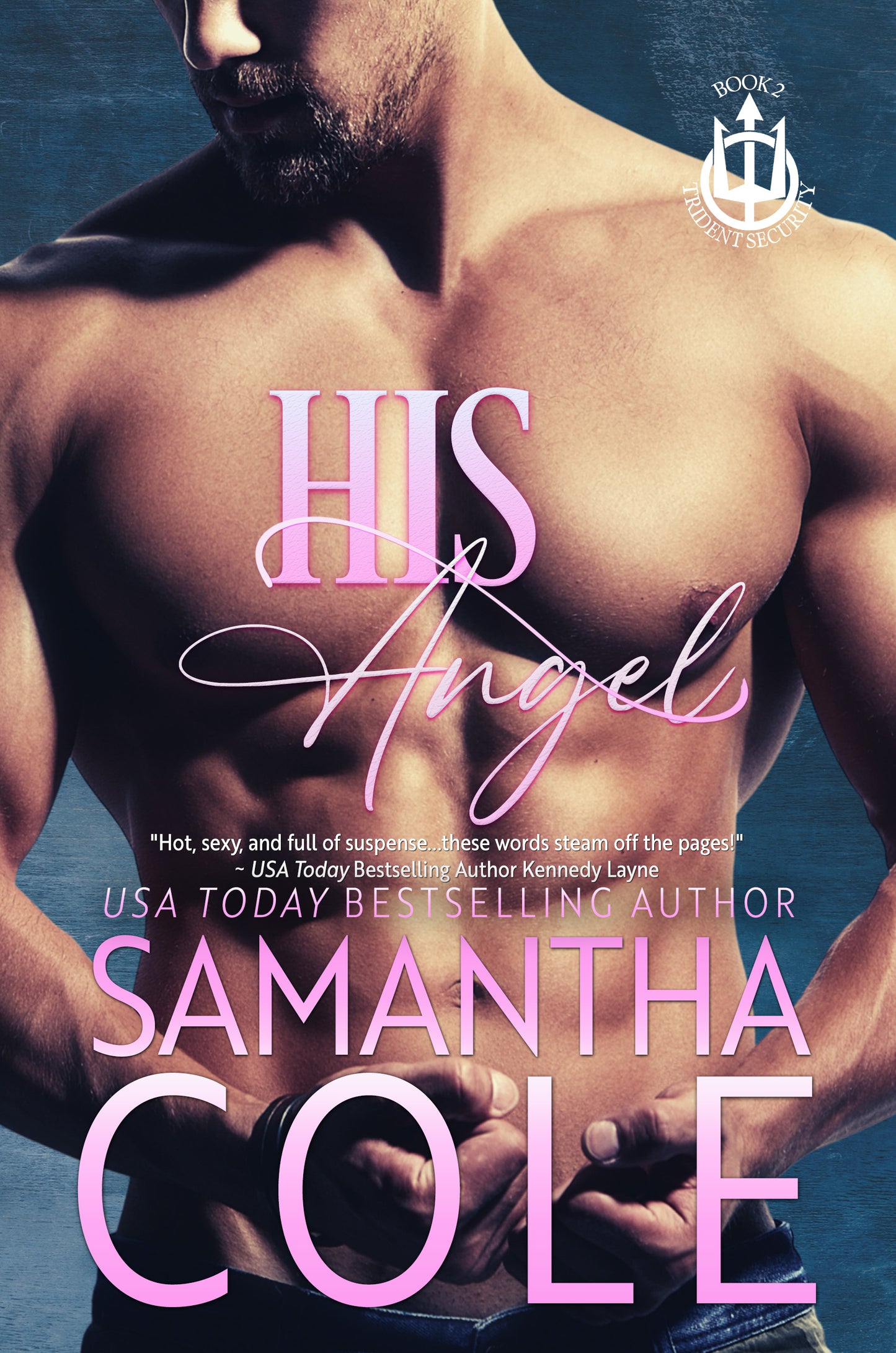 His Angel: Trident Security Book 2