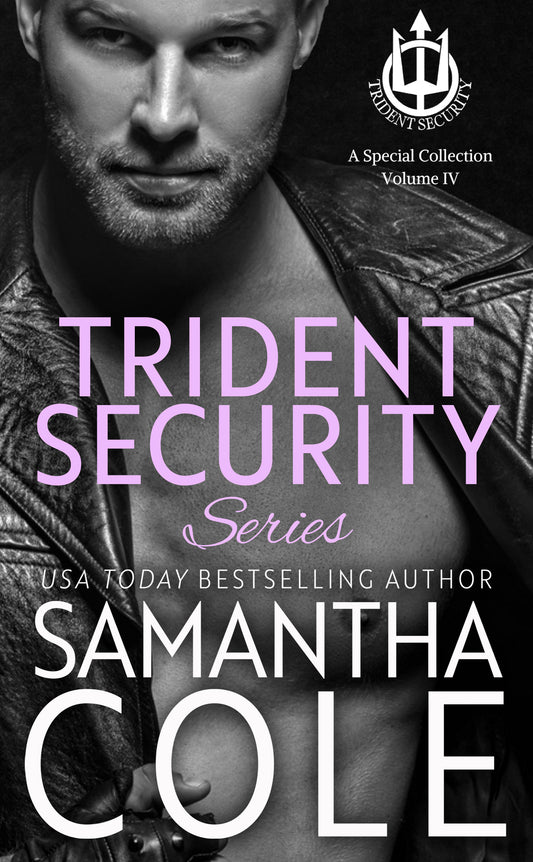 Trident Security Series: A Special Collection Volume IV