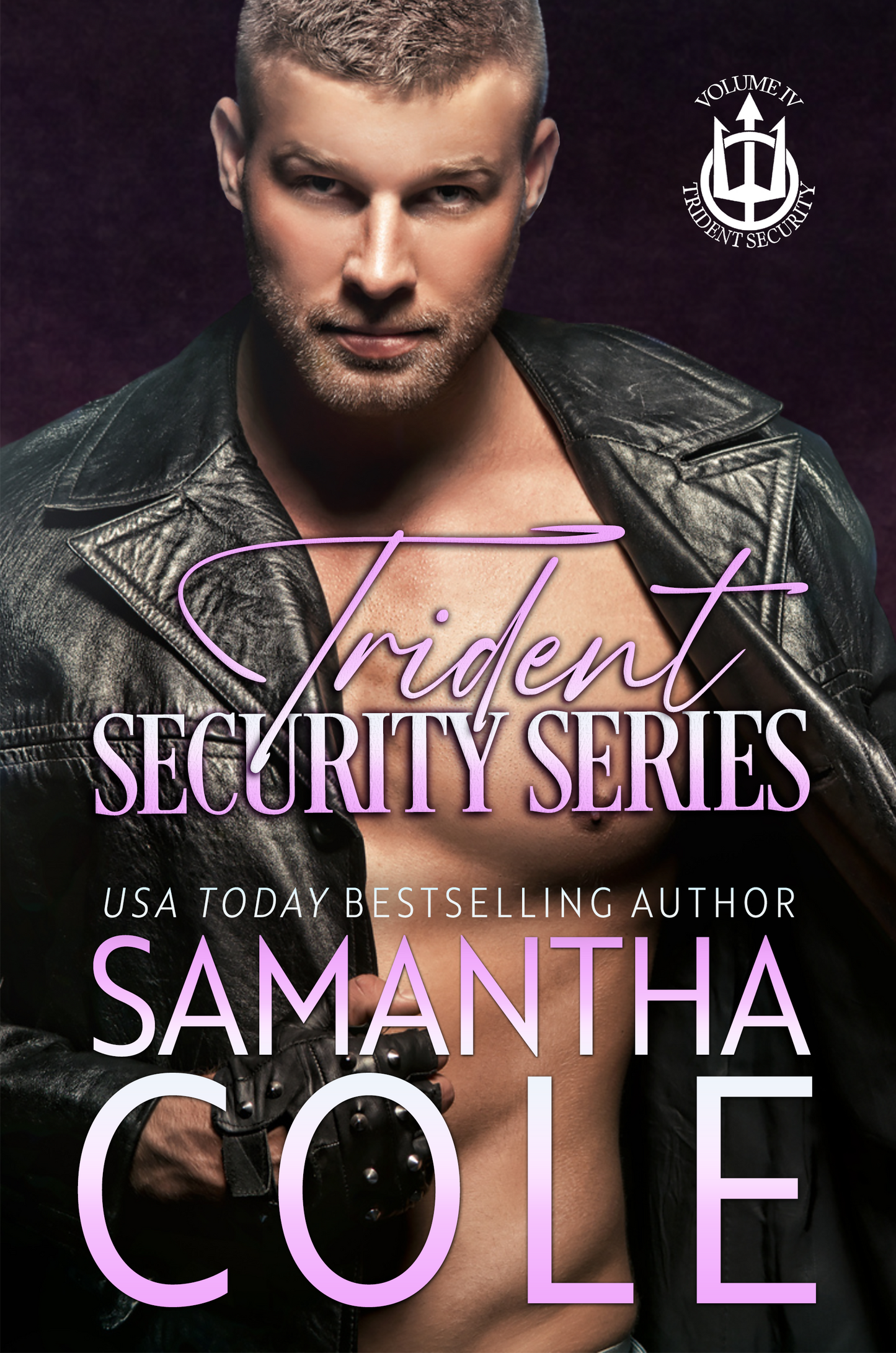 Trident Security Series: A Special Collection Volume IV