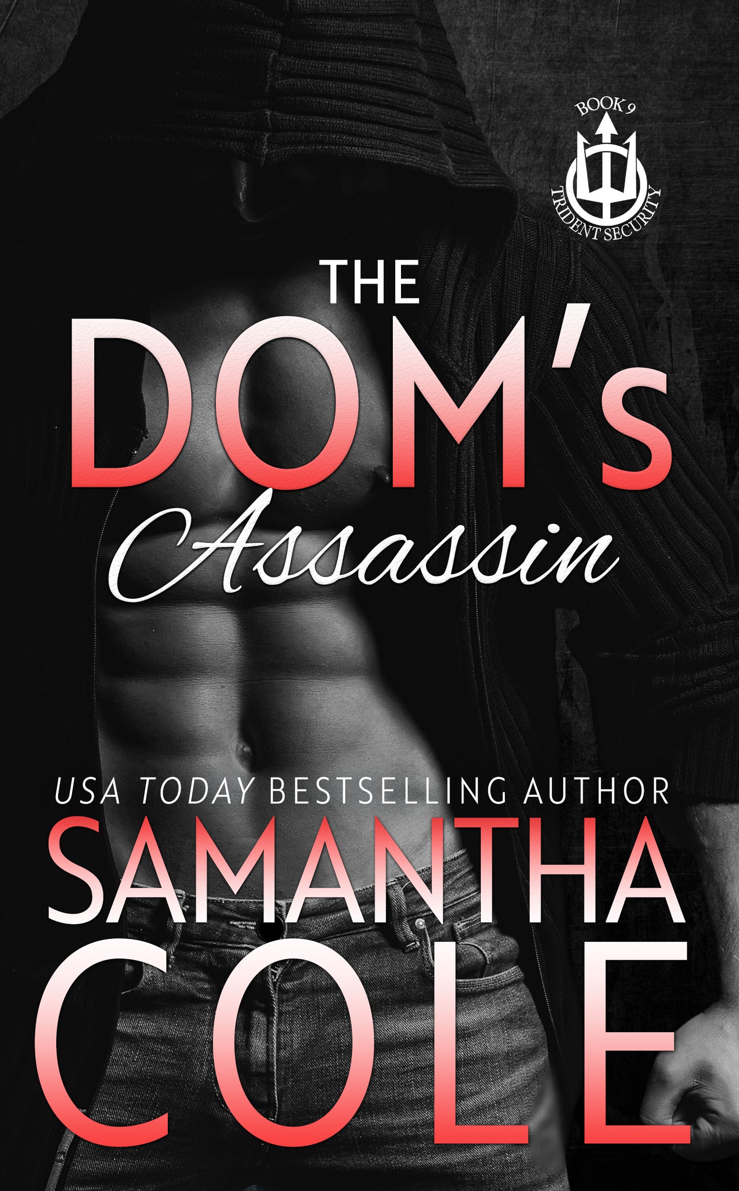 The Dom's Assassin: Trident Security Book 9