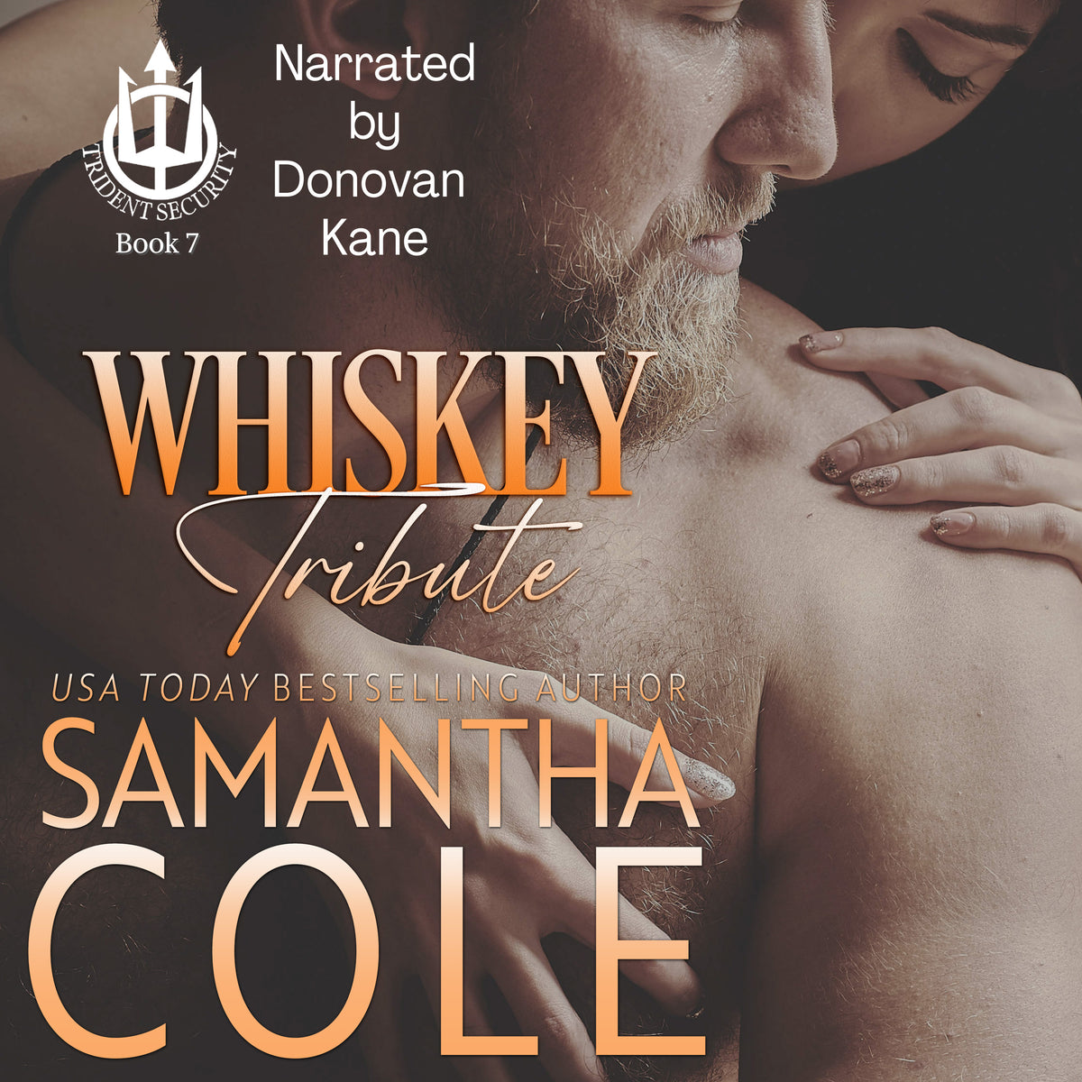 Whiskey Tribute: Trident Security Book 7 - Audiobook