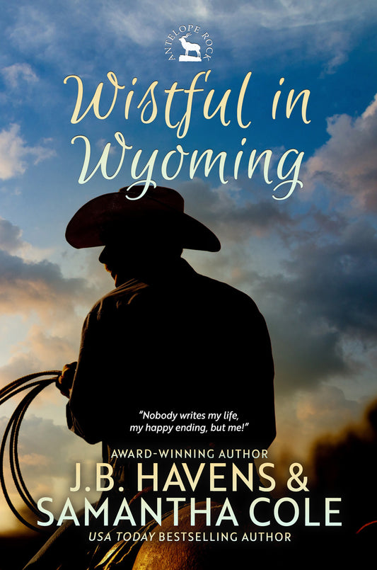 Wistful in Wyoming: Antelope Rock Book 2
