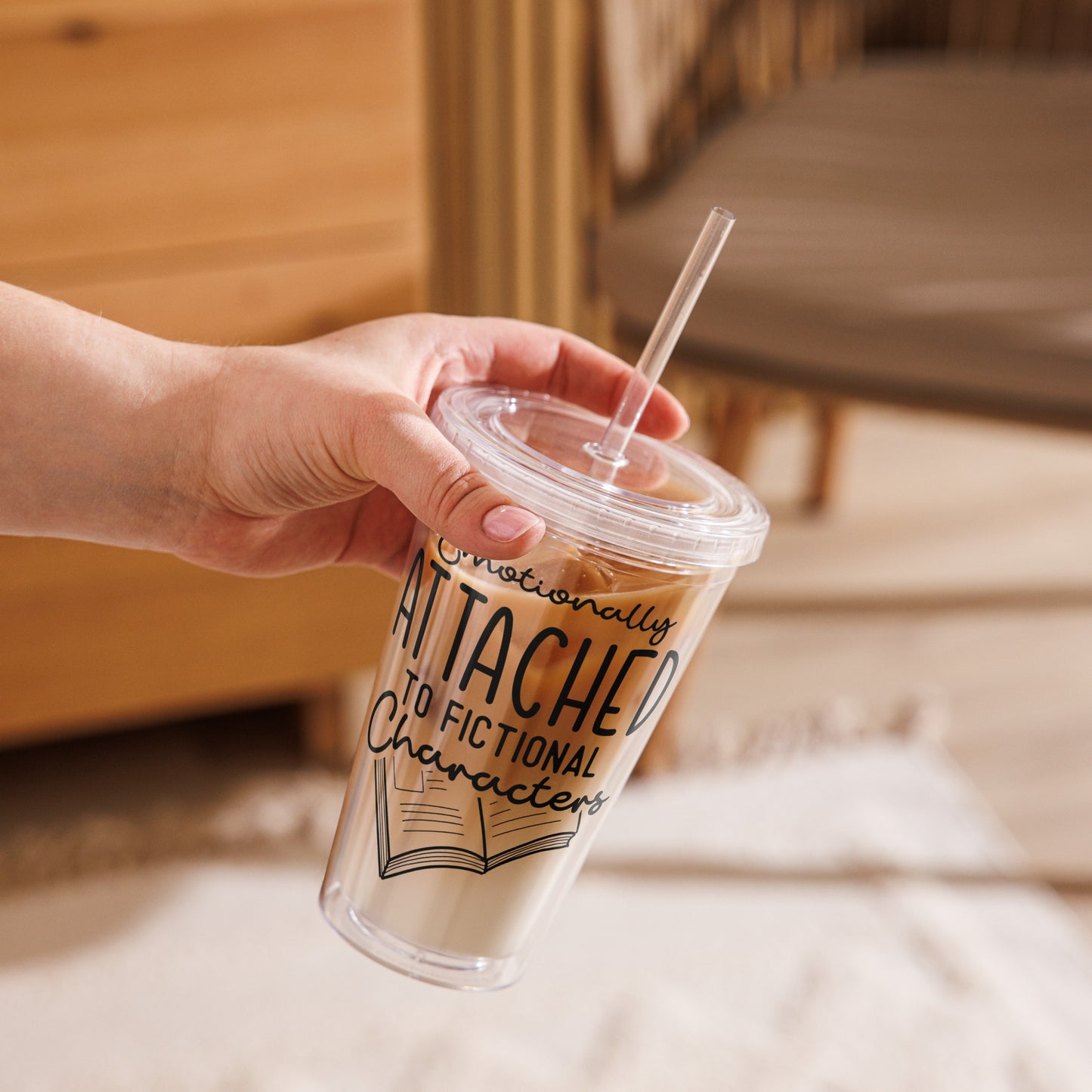 Emotionally Attached to Fictional Characters: Clear plastic tumbler